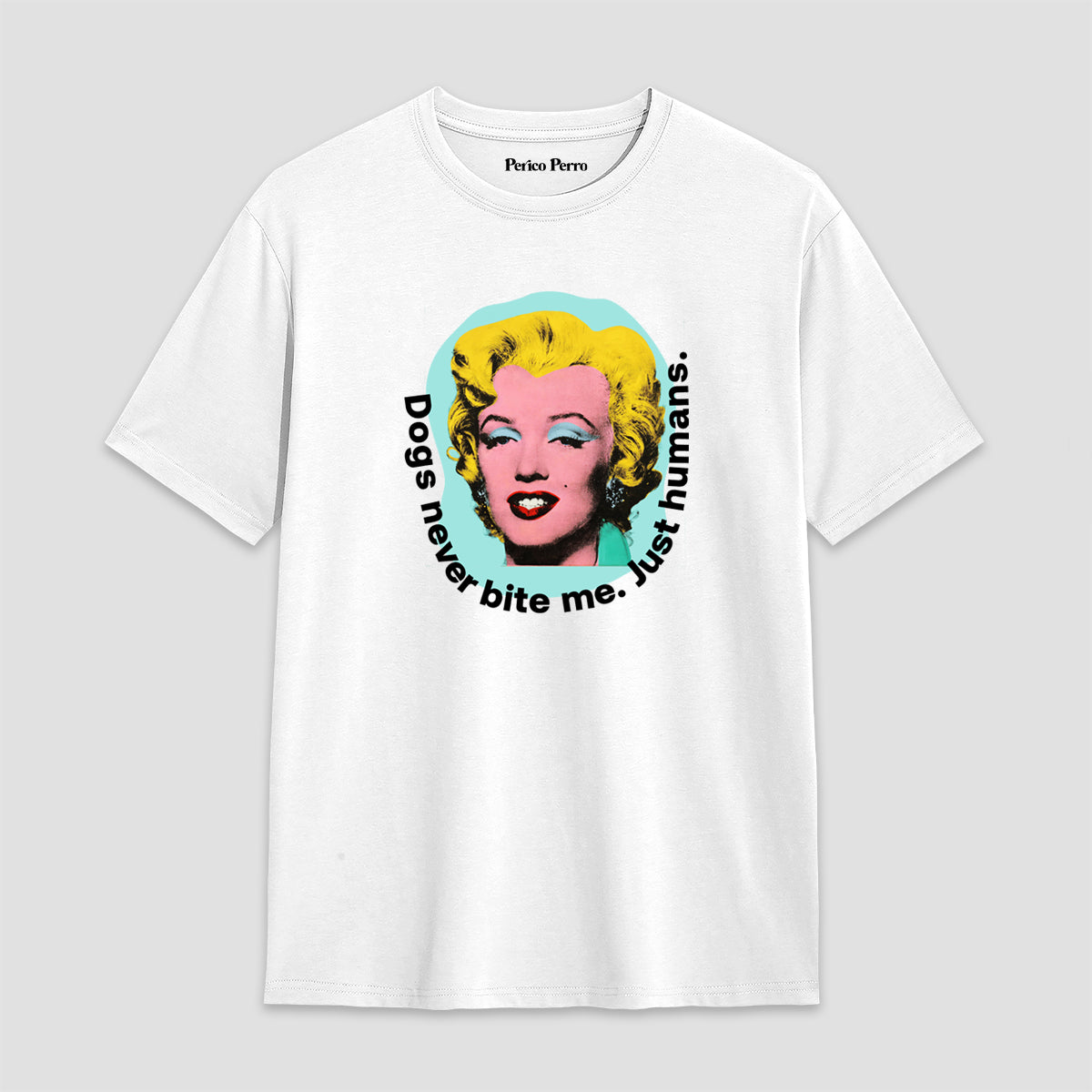 Playera Dogs Never Bite Me.