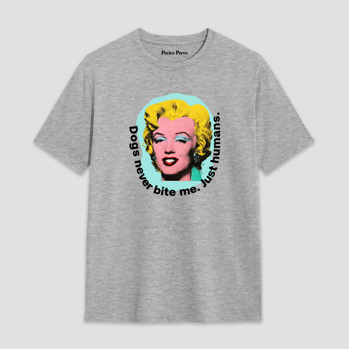 Playera Dogs Never Bite Me.