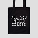All You Need Is Less