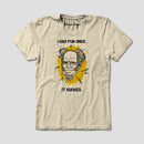 Playera I Had Fun Once de Schopenhauer