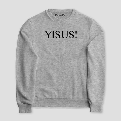 Sudadera Yisus!