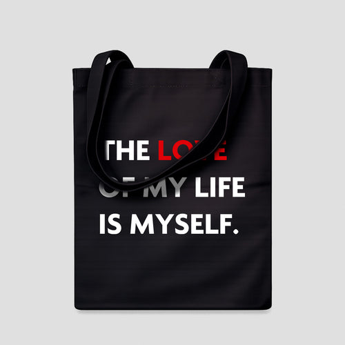 The Love Of My Life Is Myself