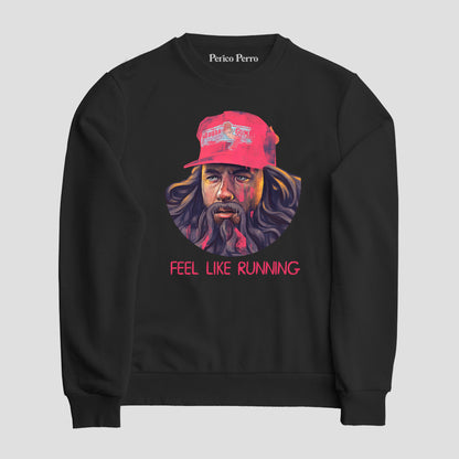 Sudadera Feel Like Running