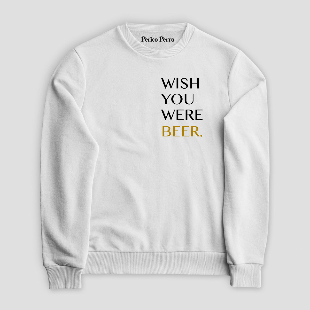 Sudadera Wish You Were Beer