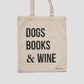 Dogs, Books & Wine