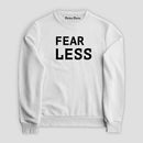 Sudadera Fear Less