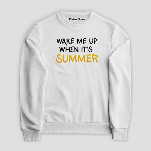 Sudadera Wake Me Up When It´s Summer