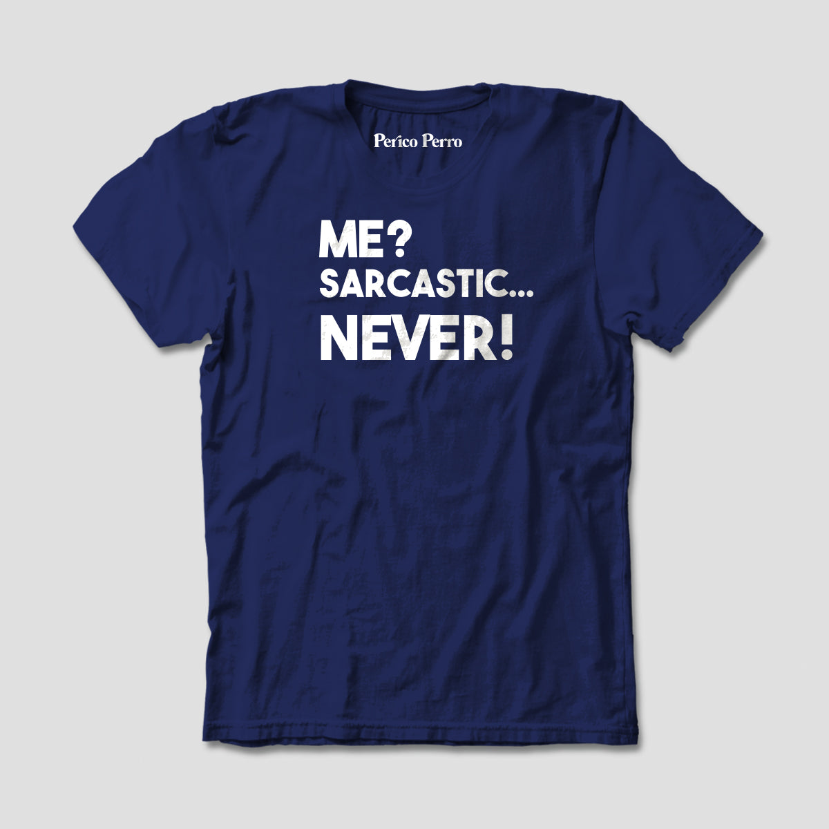 Me? Sarcastic... Never!