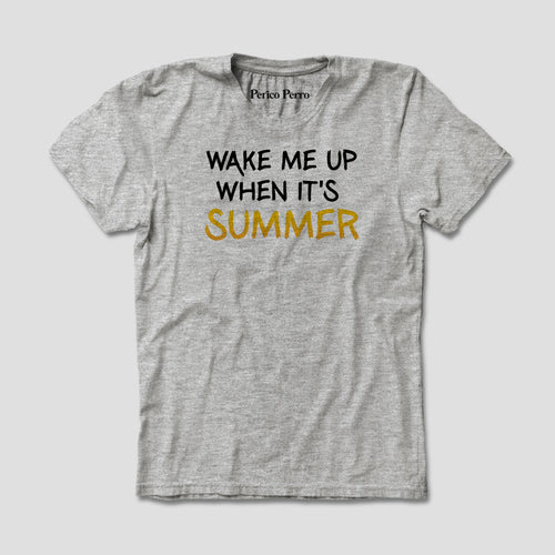 Wake Me Up When It´s Summer