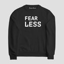 Sudadera Fear Less