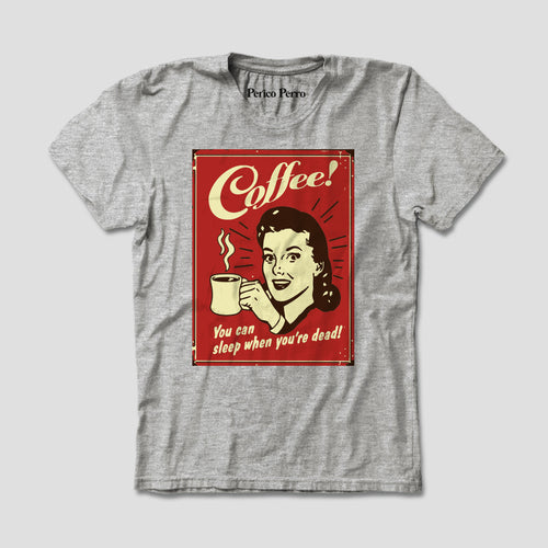 You Can Sleep When You´re Dead!