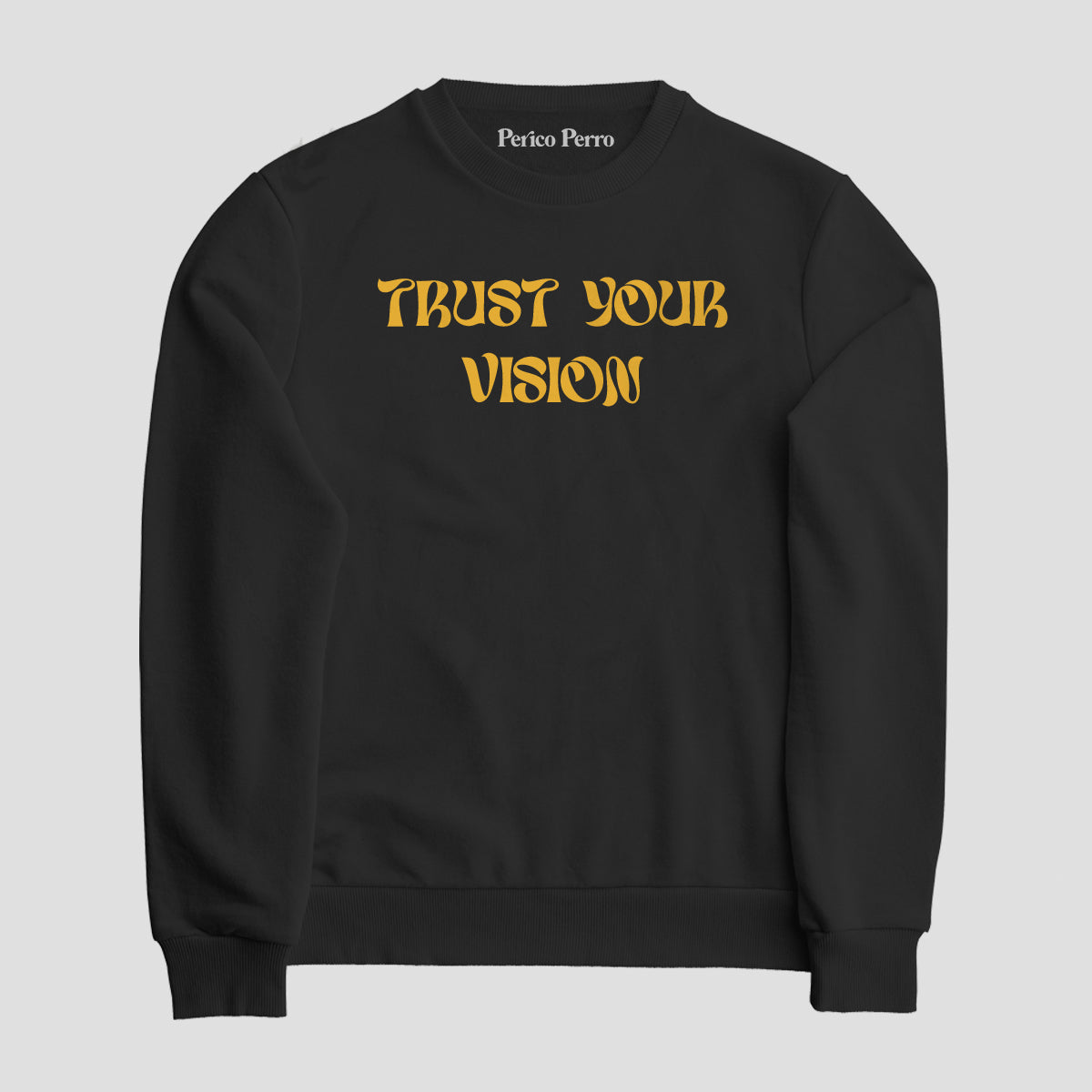 Trust Your Vision